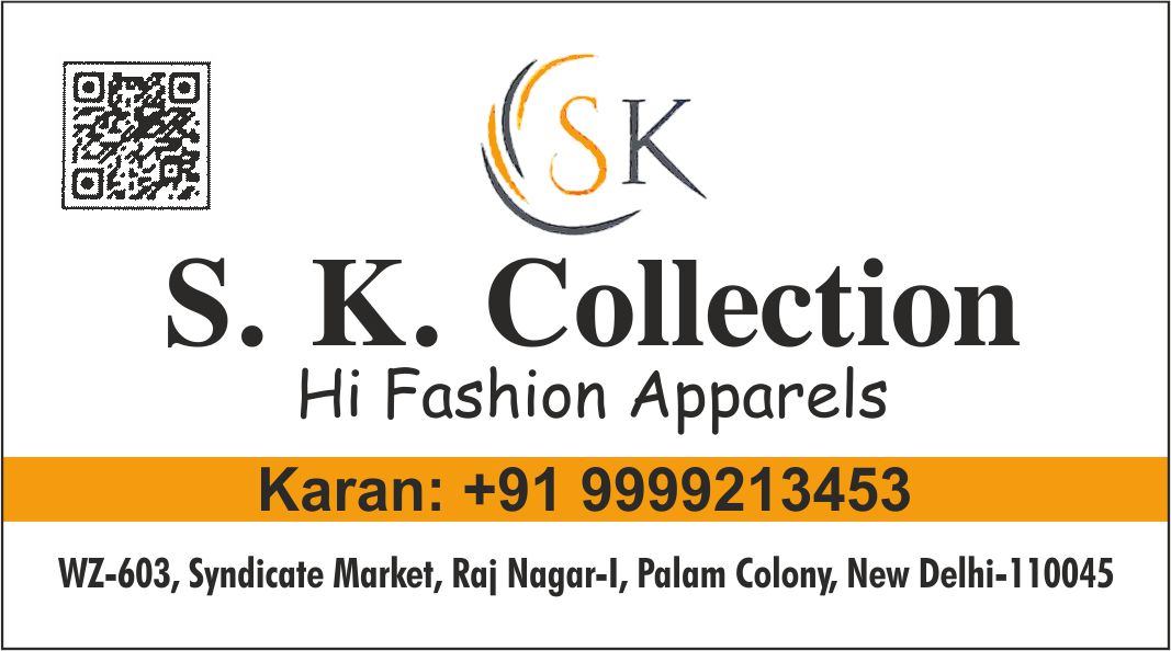 SK COLLECTION (Garment Shop in Palam)